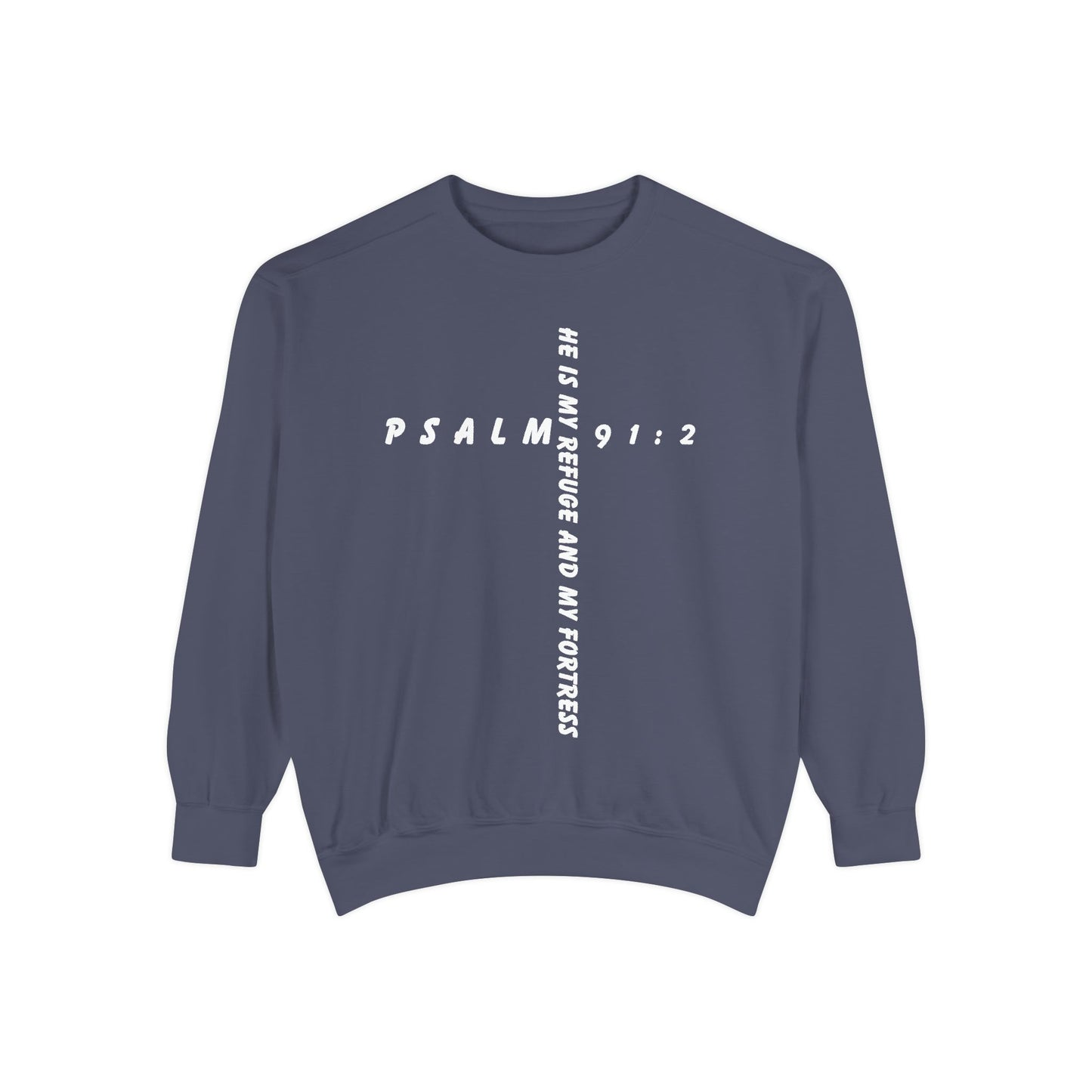 Psalm Inspirational Sweatshirt