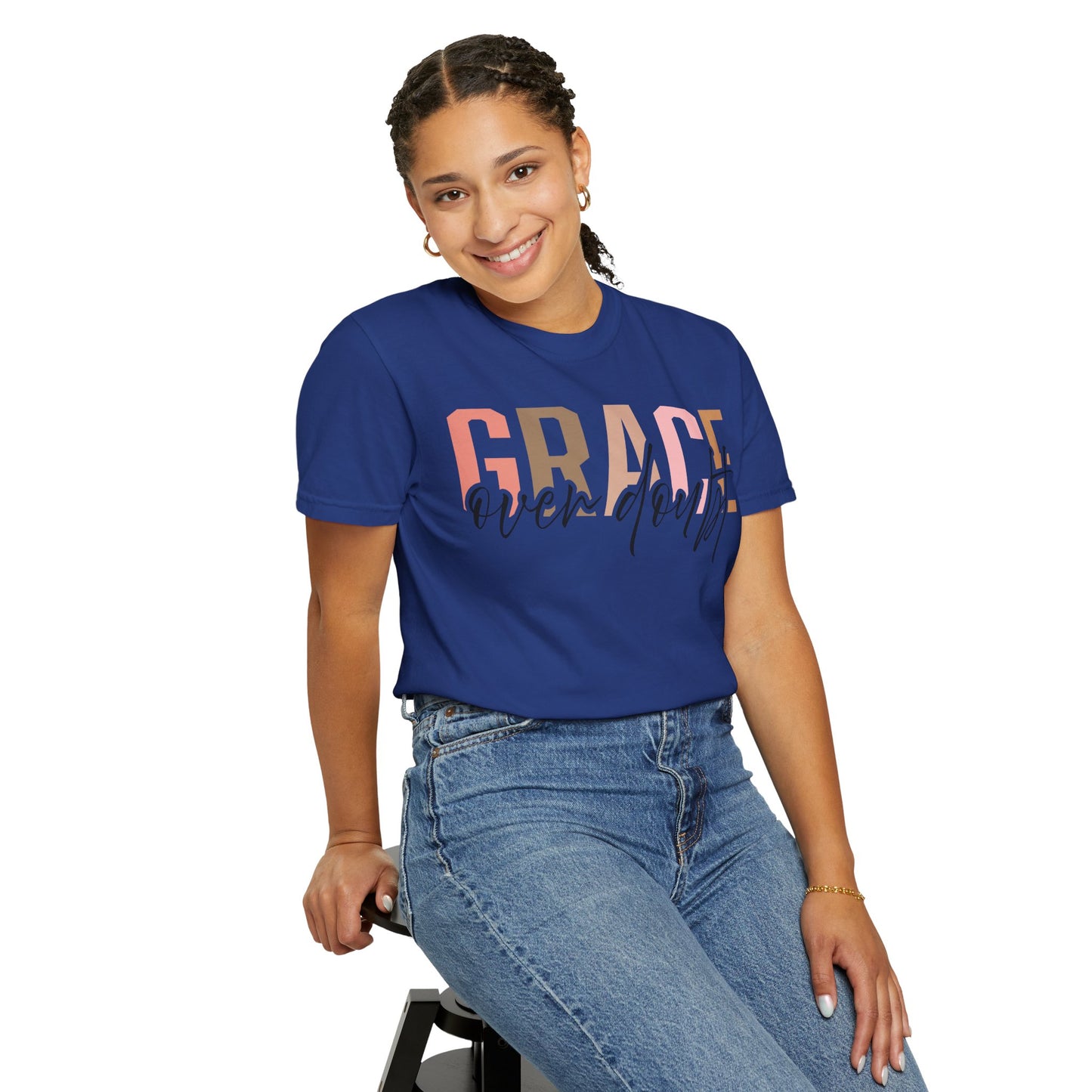 Grace Over Doubt T-Shirt - Unisex Garment-Dyed Tee, Inspirational Quote Shirt