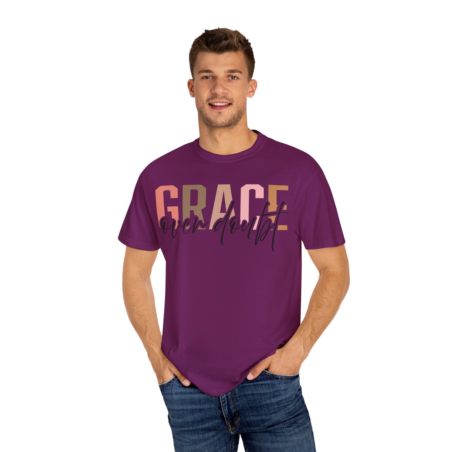 Grace Over Doubt T-Shirt - Unisex Garment-Dyed Tee, Inspirational Quote Shirt