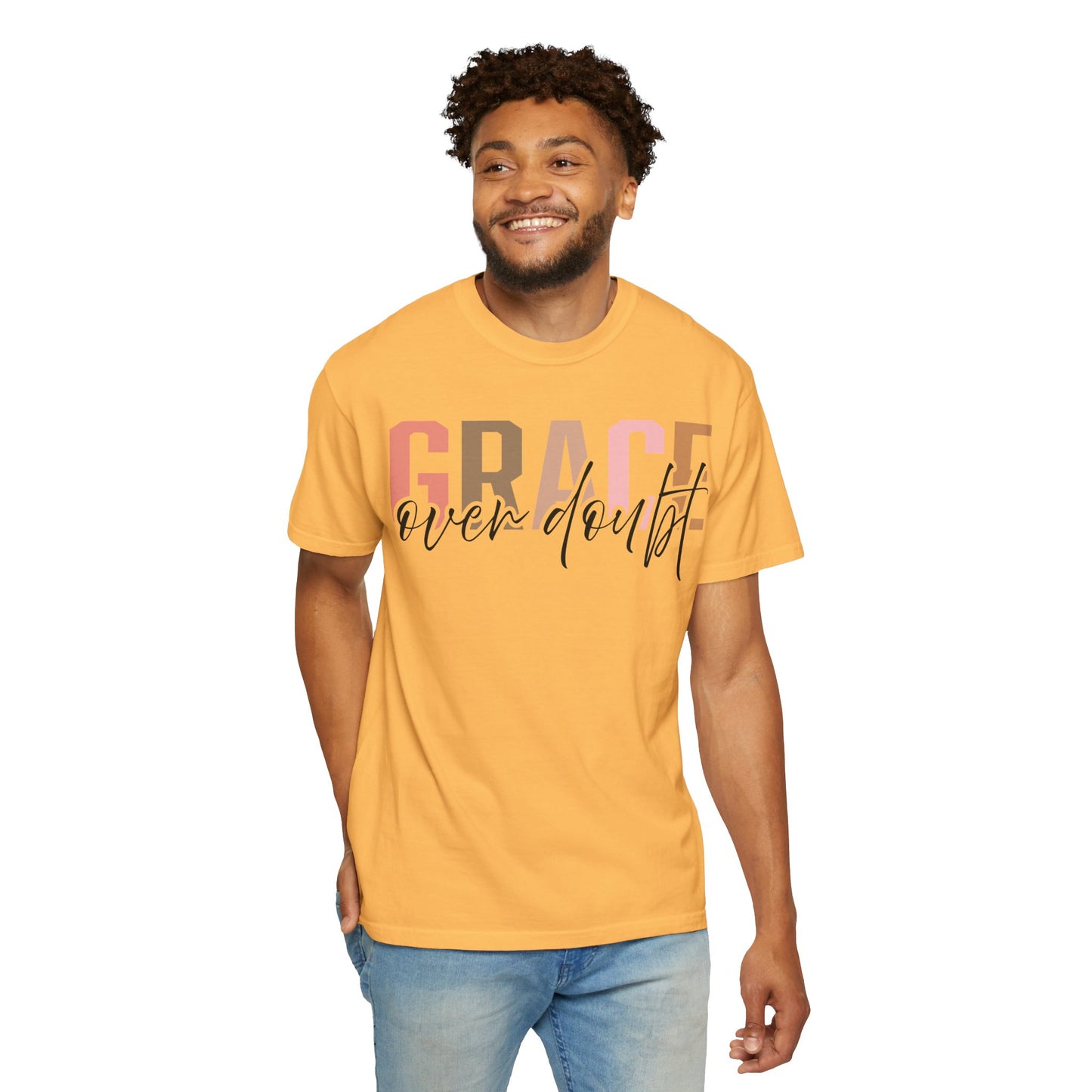 Grace Over Doubt T-Shirt - Unisex Garment-Dyed Tee, Inspirational Quote Shirt