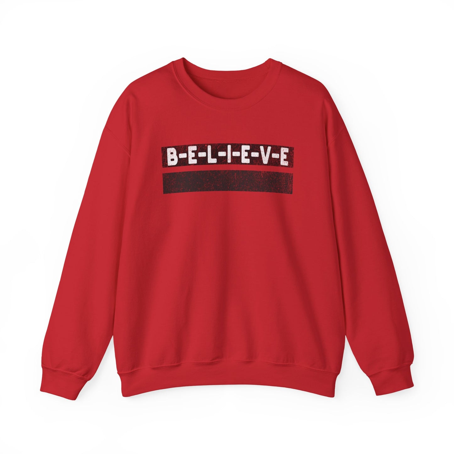 Believe Inspirational Unisex Sweatshirt