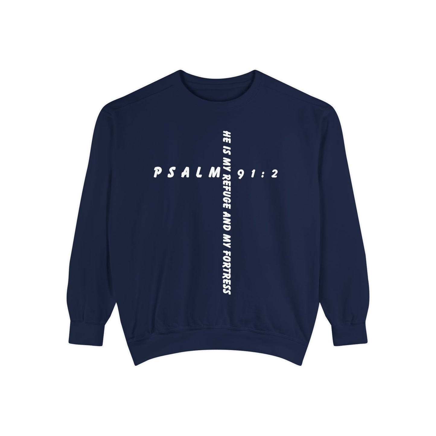 Psalm Inspirational Sweatshirt