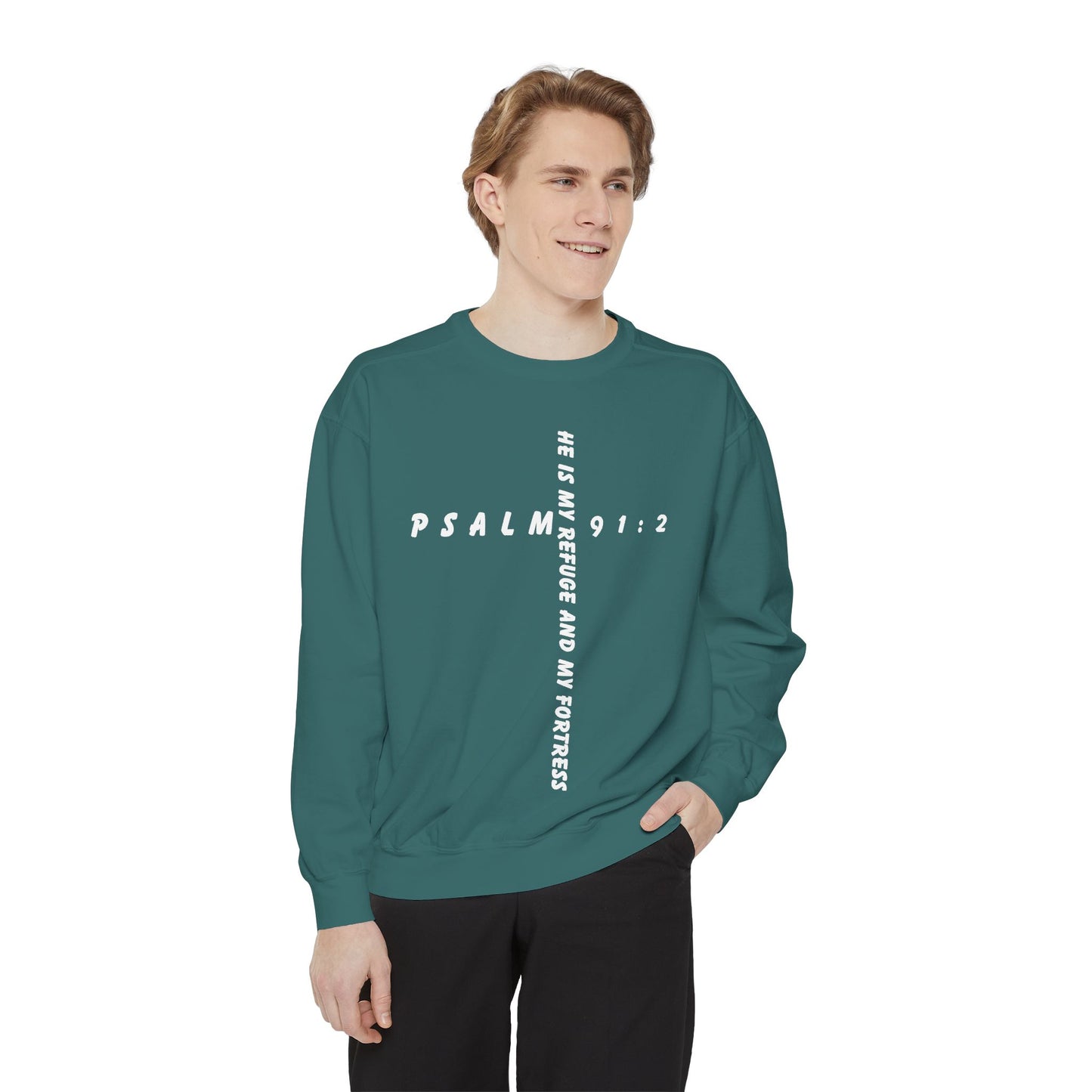 Psalm Inspirational Sweatshirt