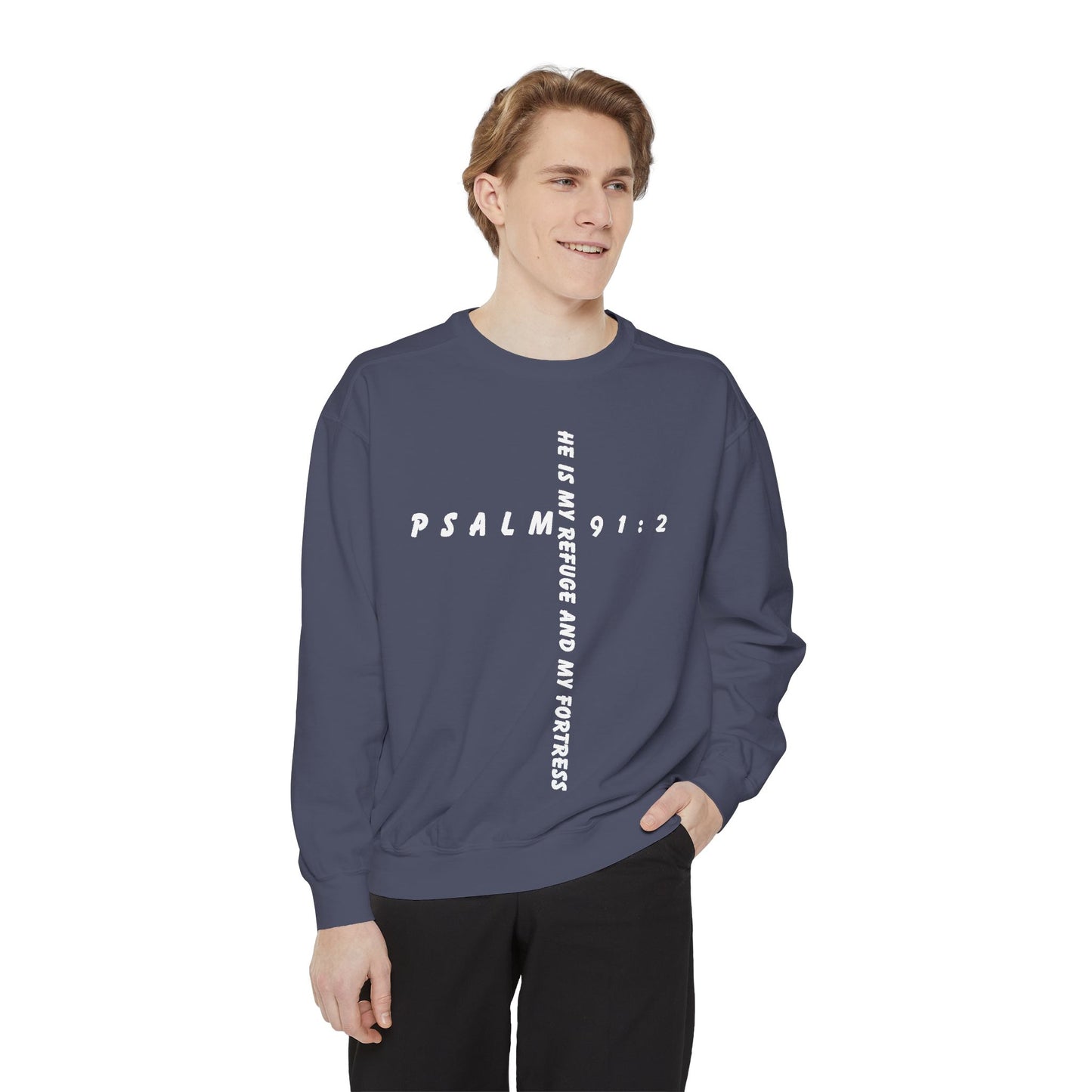 Psalm Inspirational Sweatshirt