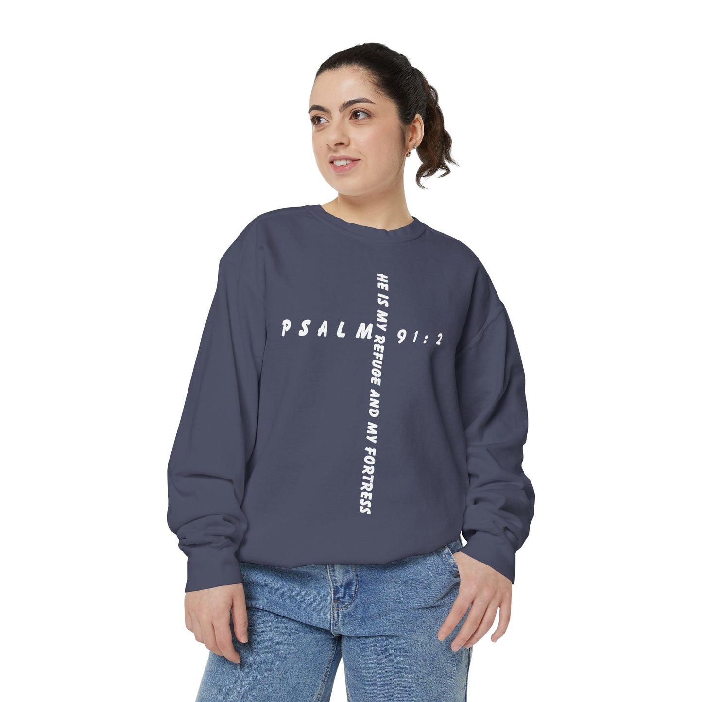 Psalm Inspirational Sweatshirt