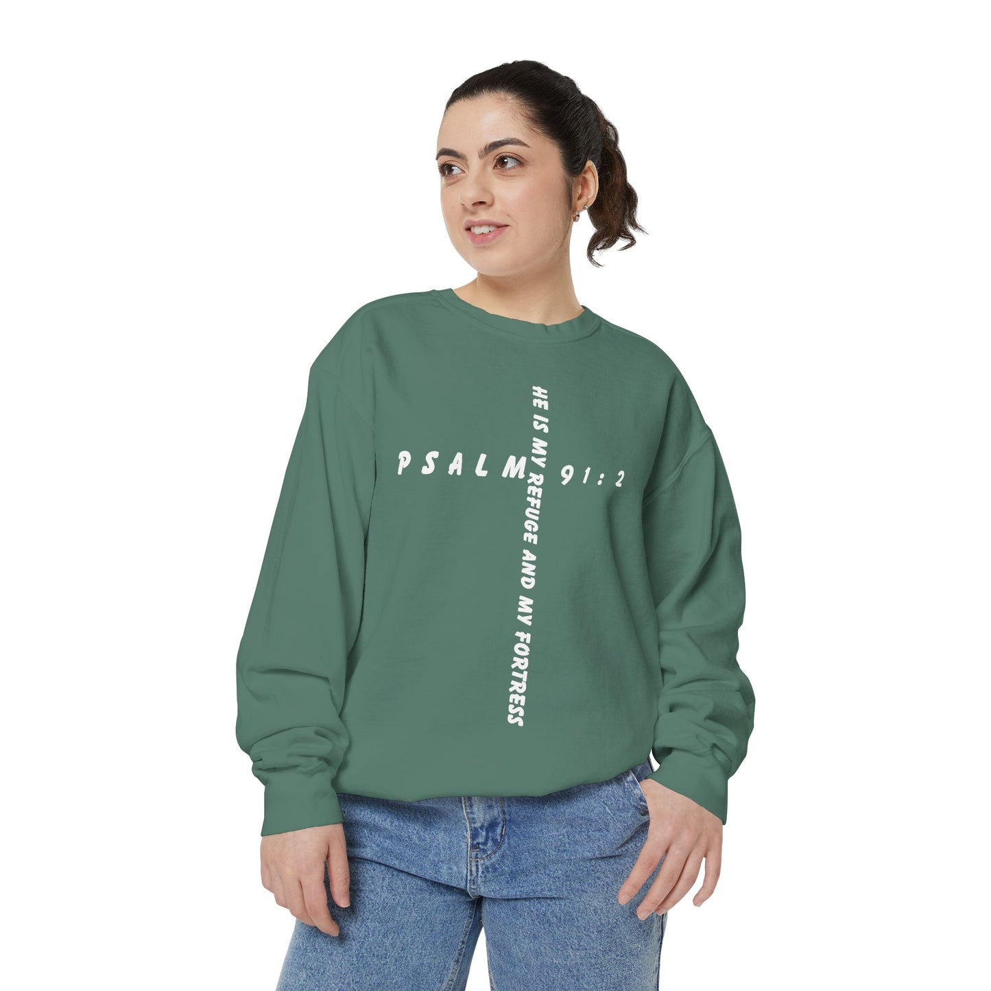 Psalm Inspirational Sweatshirt