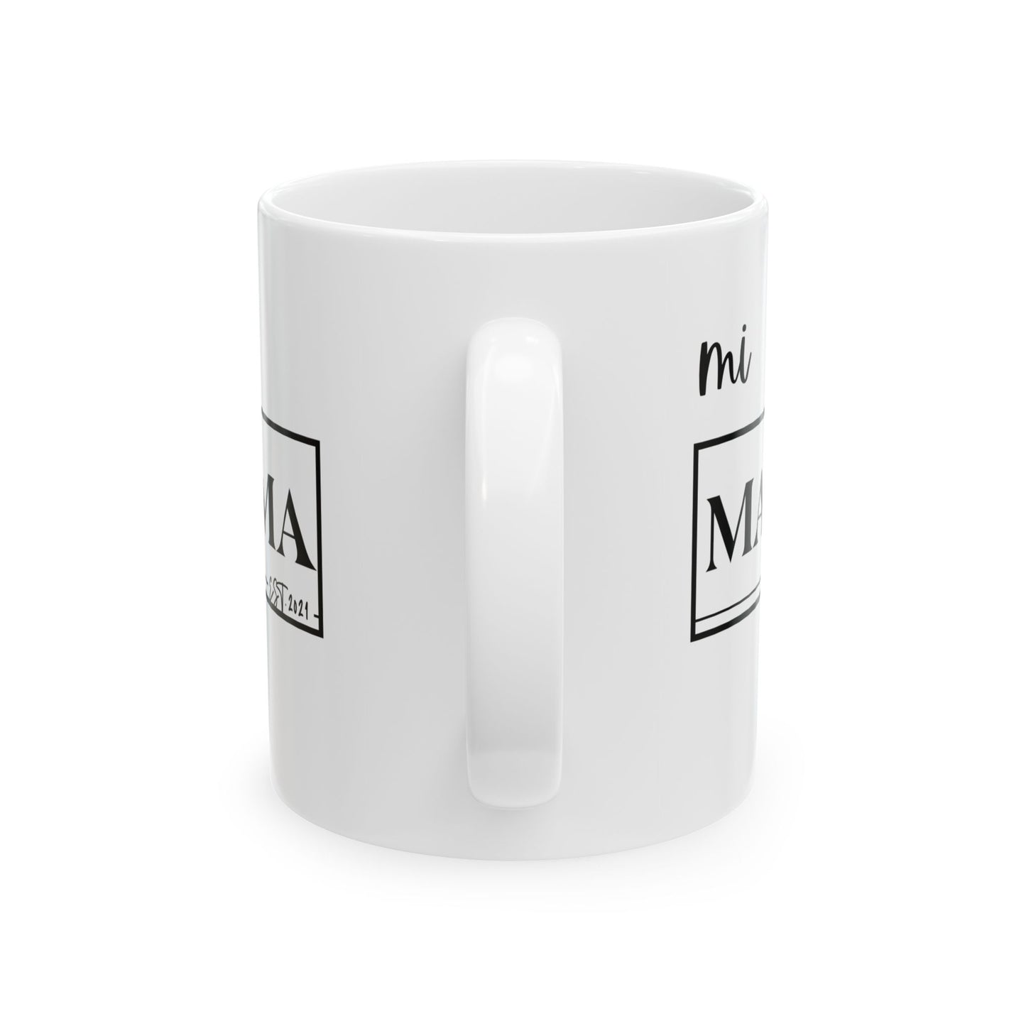 Mug Gift for Coffee Lovers and Moms - Mi Mama Design