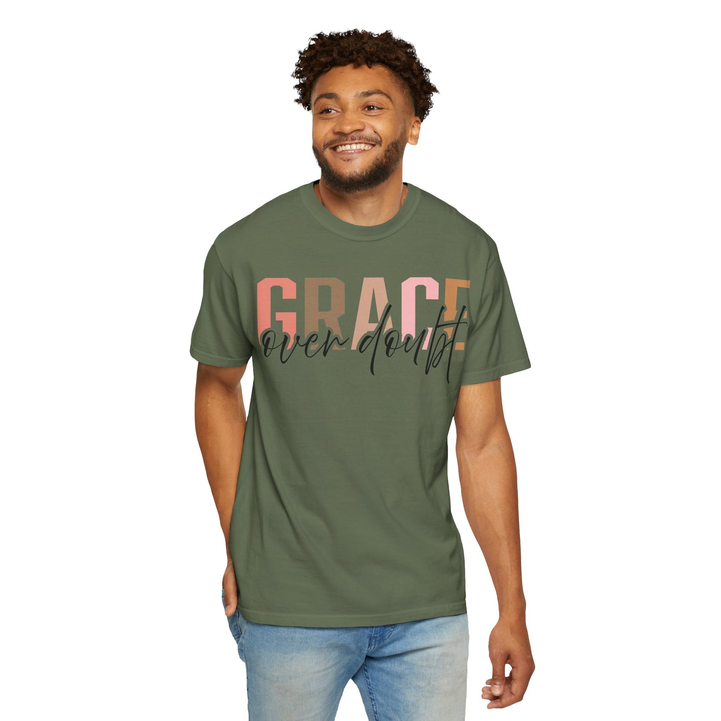 Grace Over Doubt T-Shirt - Unisex Garment-Dyed Tee, Inspirational Quote Shirt