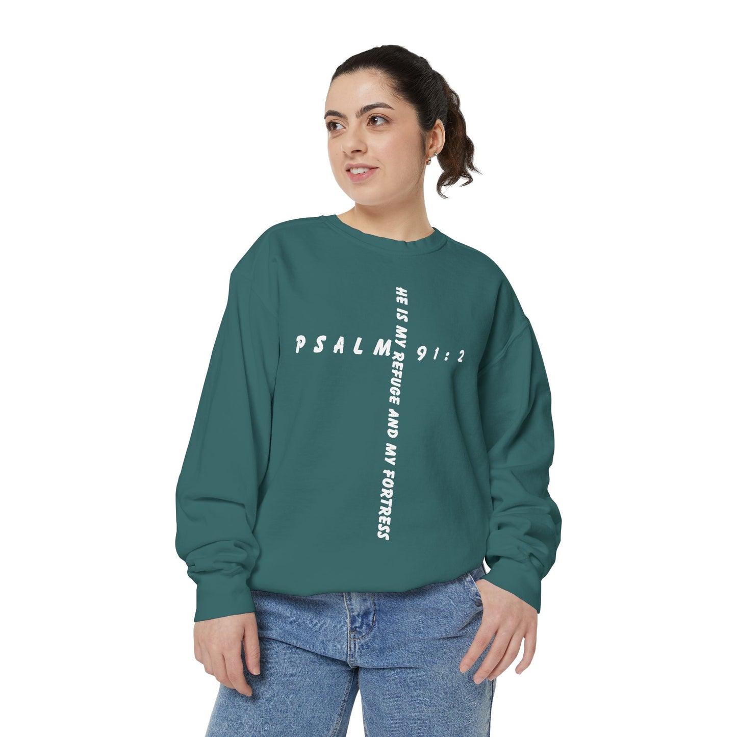 Psalm Inspirational Sweatshirt