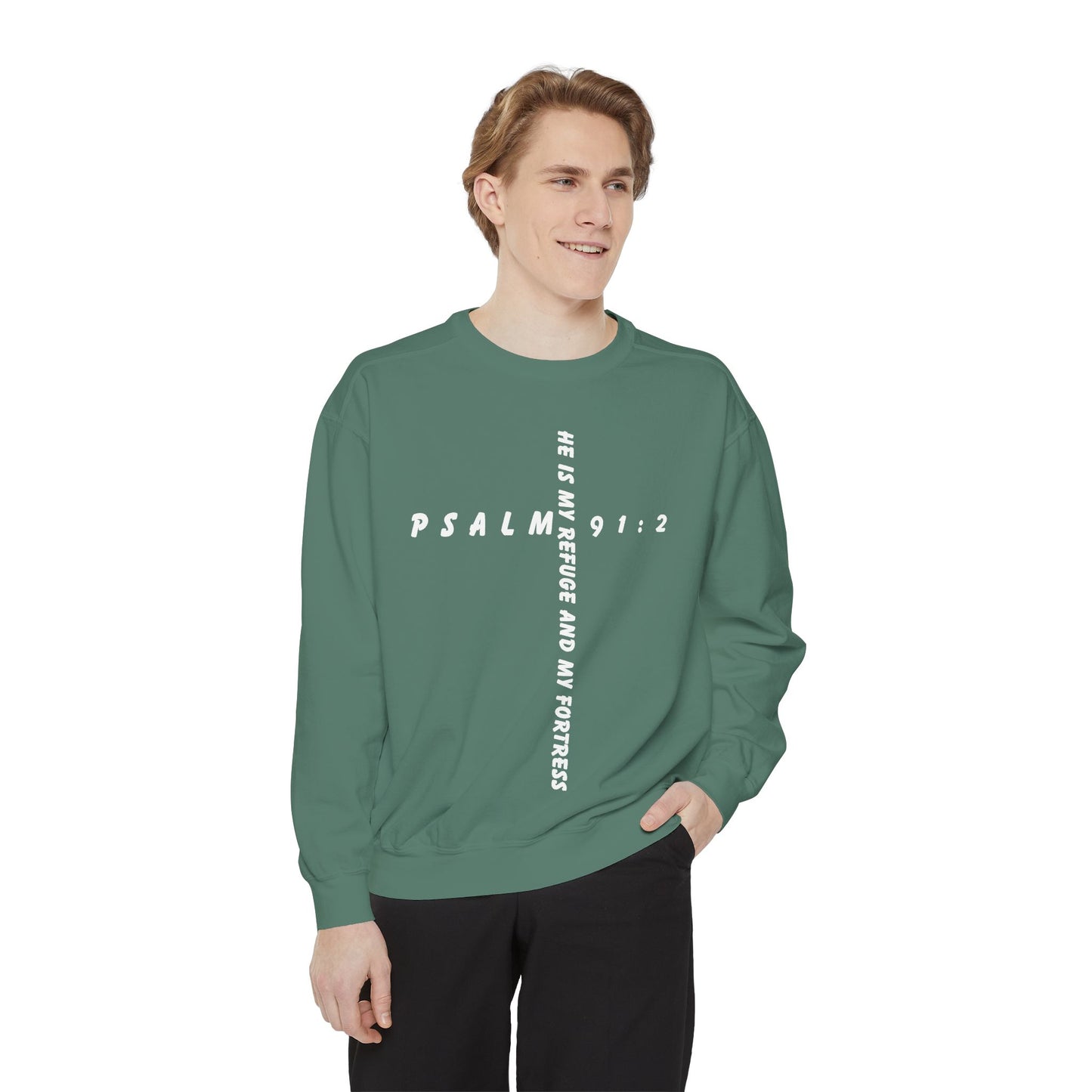 Psalm Inspirational Sweatshirt