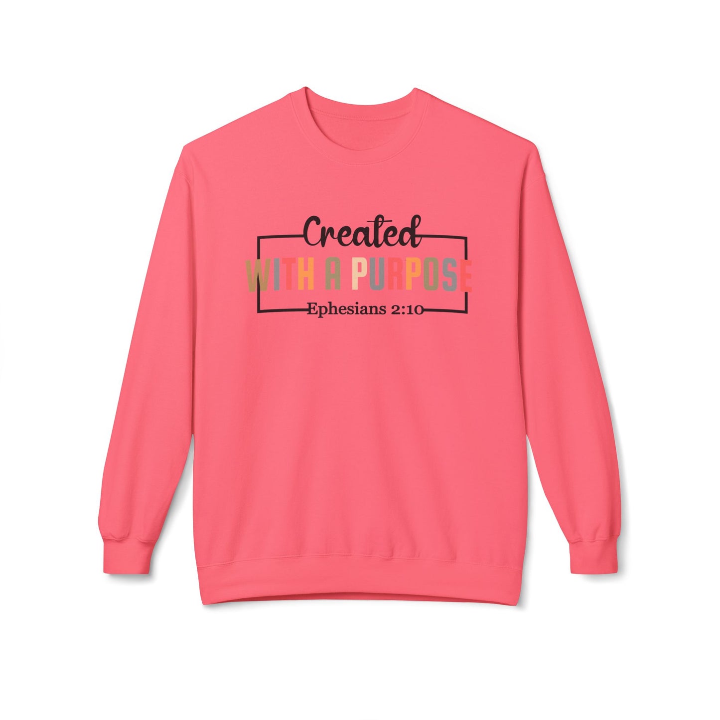 Motivational Unisex Sweatshirt | Ephesians 2:10 Bible Verse | Cozy Faith Apparel