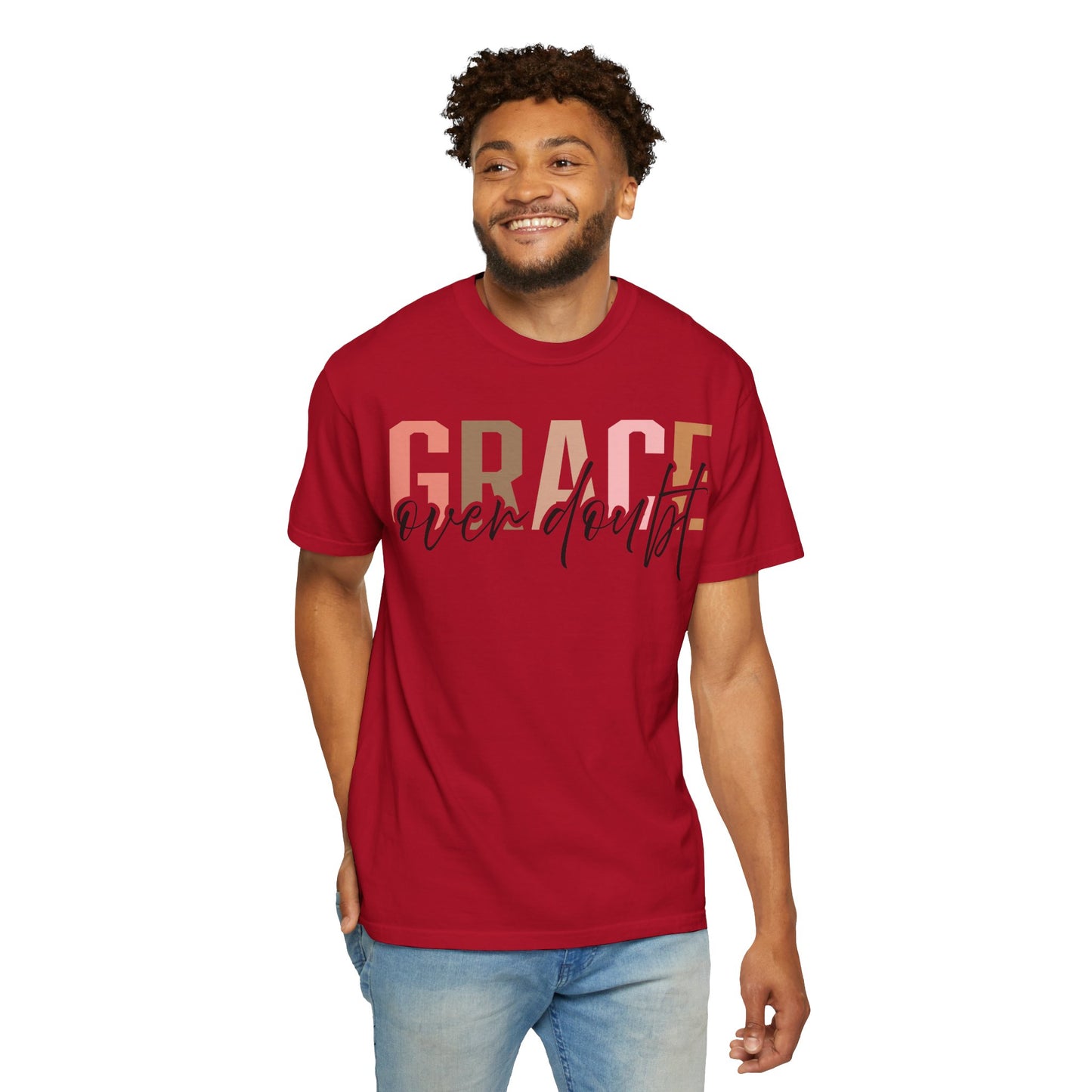 Grace Over Doubt T-Shirt - Unisex Garment-Dyed Tee, Inspirational Quote Shirt