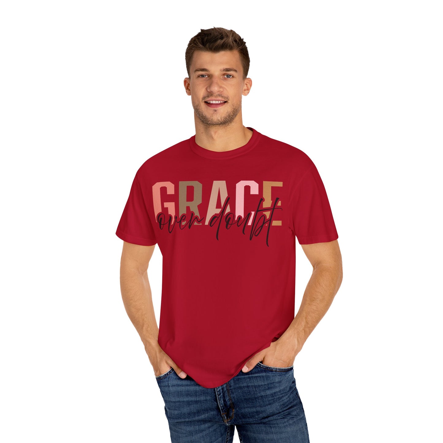 Grace Over Doubt T-Shirt - Unisex Garment-Dyed Tee, Inspirational Quote Shirt
