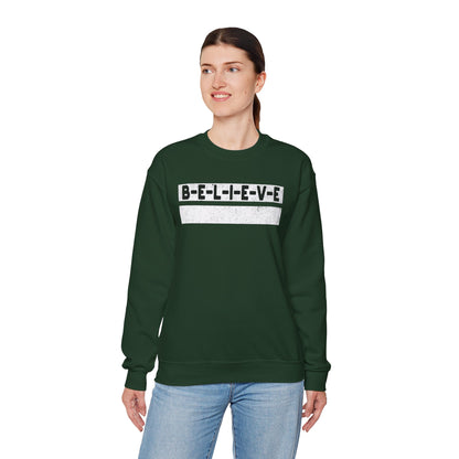 Believe Inspirational Unisex Sweatshirt