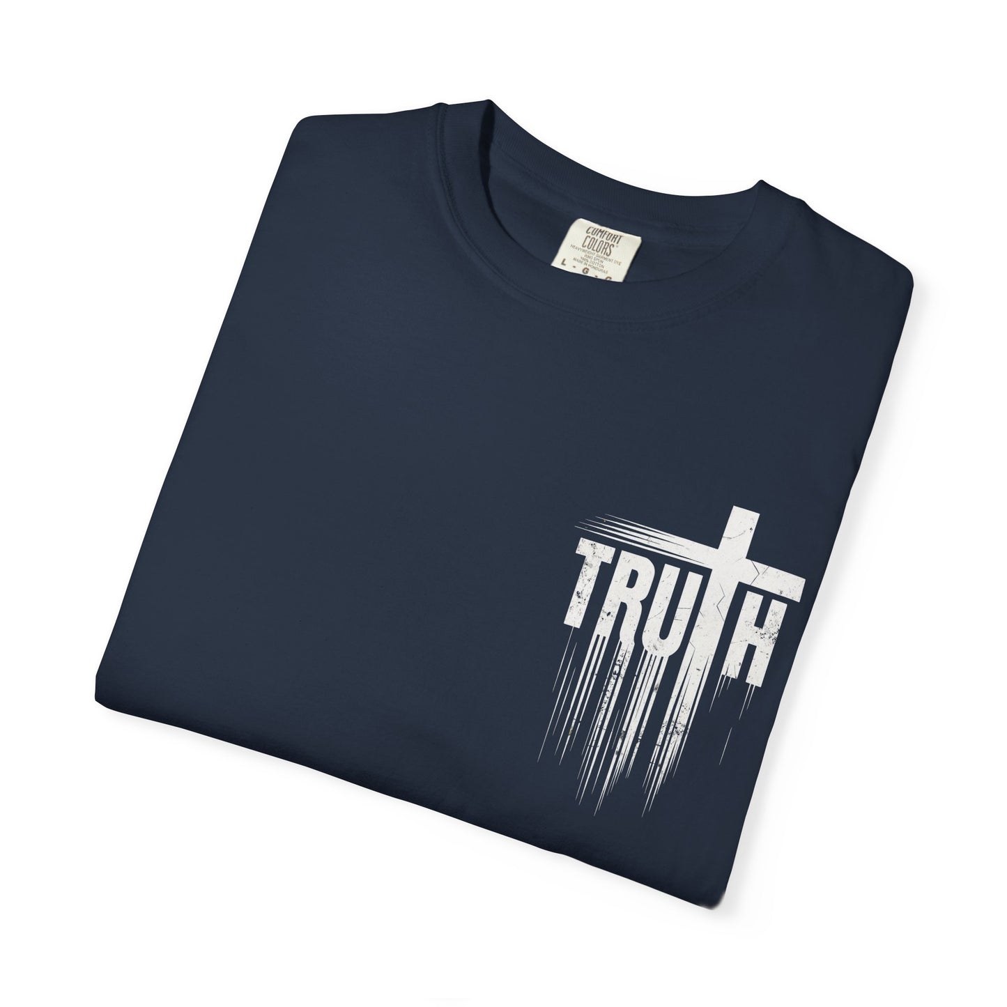 Truth Unisex Tee - Casual Wear, Faith-Based Apparel, Inspirational T-shirt