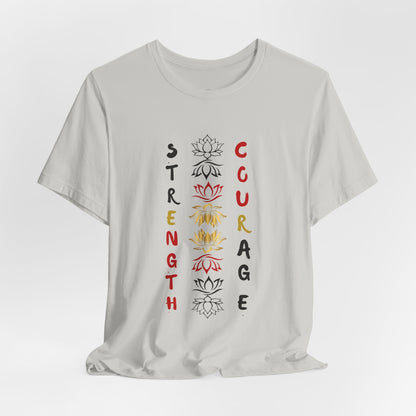 Strength and Courage Graphic Unisex Tee