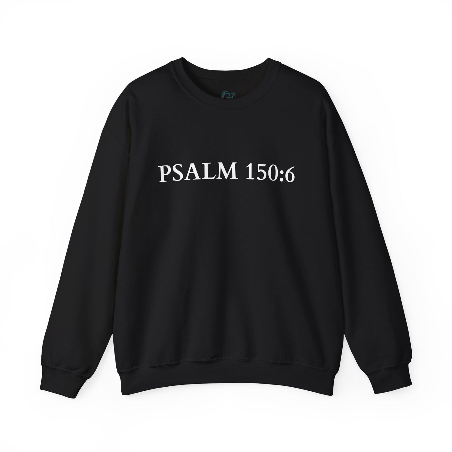 Christian Psalm 150:6 Unisex Sweatshirt