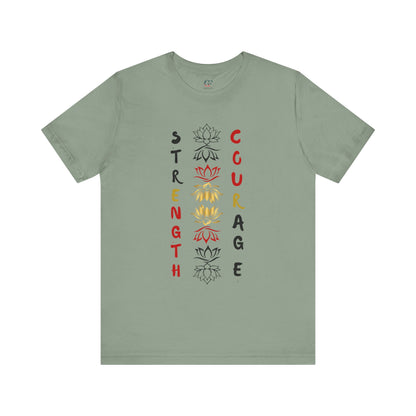 Strength and Courage Graphic Tee for Empowerment