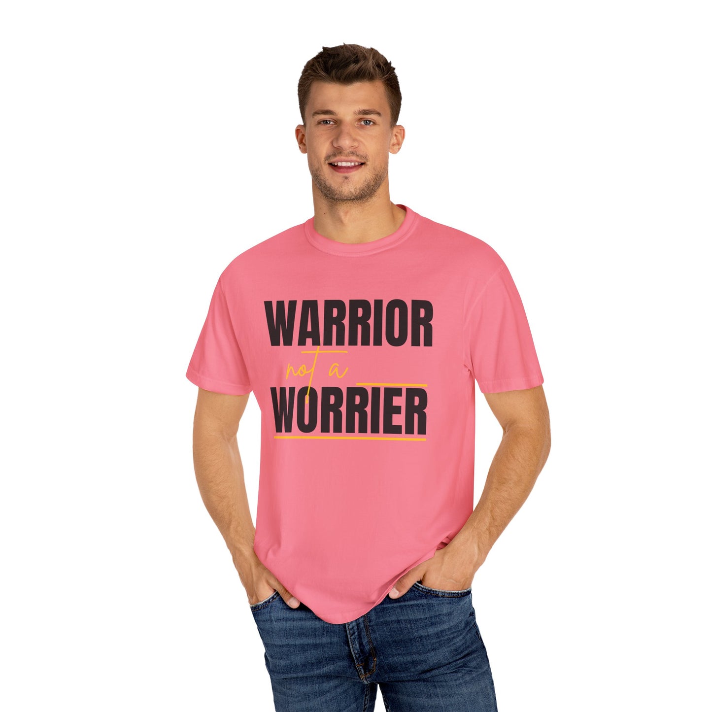 Warrior Not a Worrier T-Shirt - Motivational Unisex Tee
