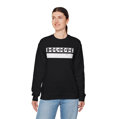 Believe Inspirational Unisex Sweatshirt