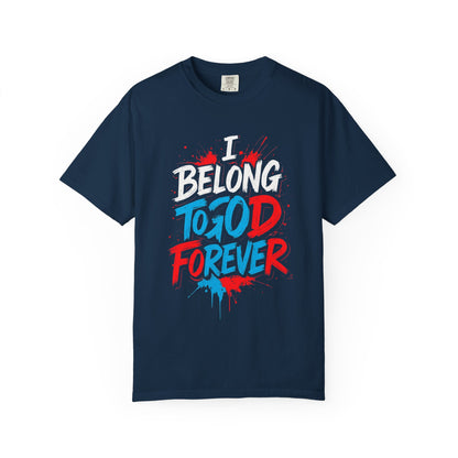 Inspirational Unisex T-Shirt - 'To God Forever'