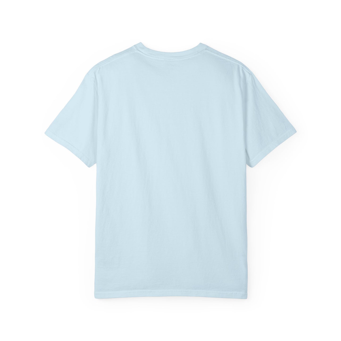 Inspirational Garment-Dyed T-shirt - Hand Crafted by God