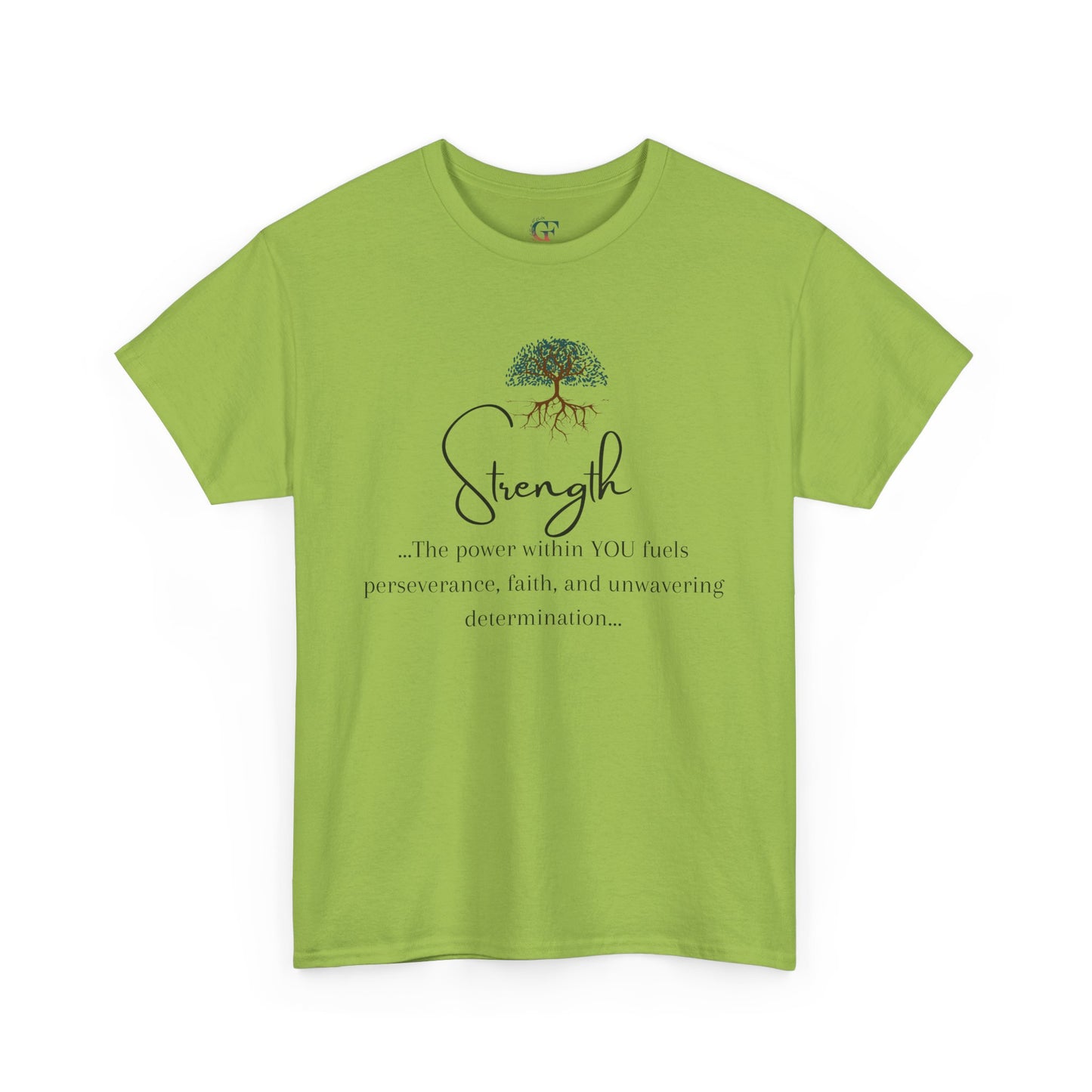 Strength Inspirational Unisex Tshirt