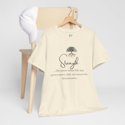 Strength Inspirational Unisex Tshirt