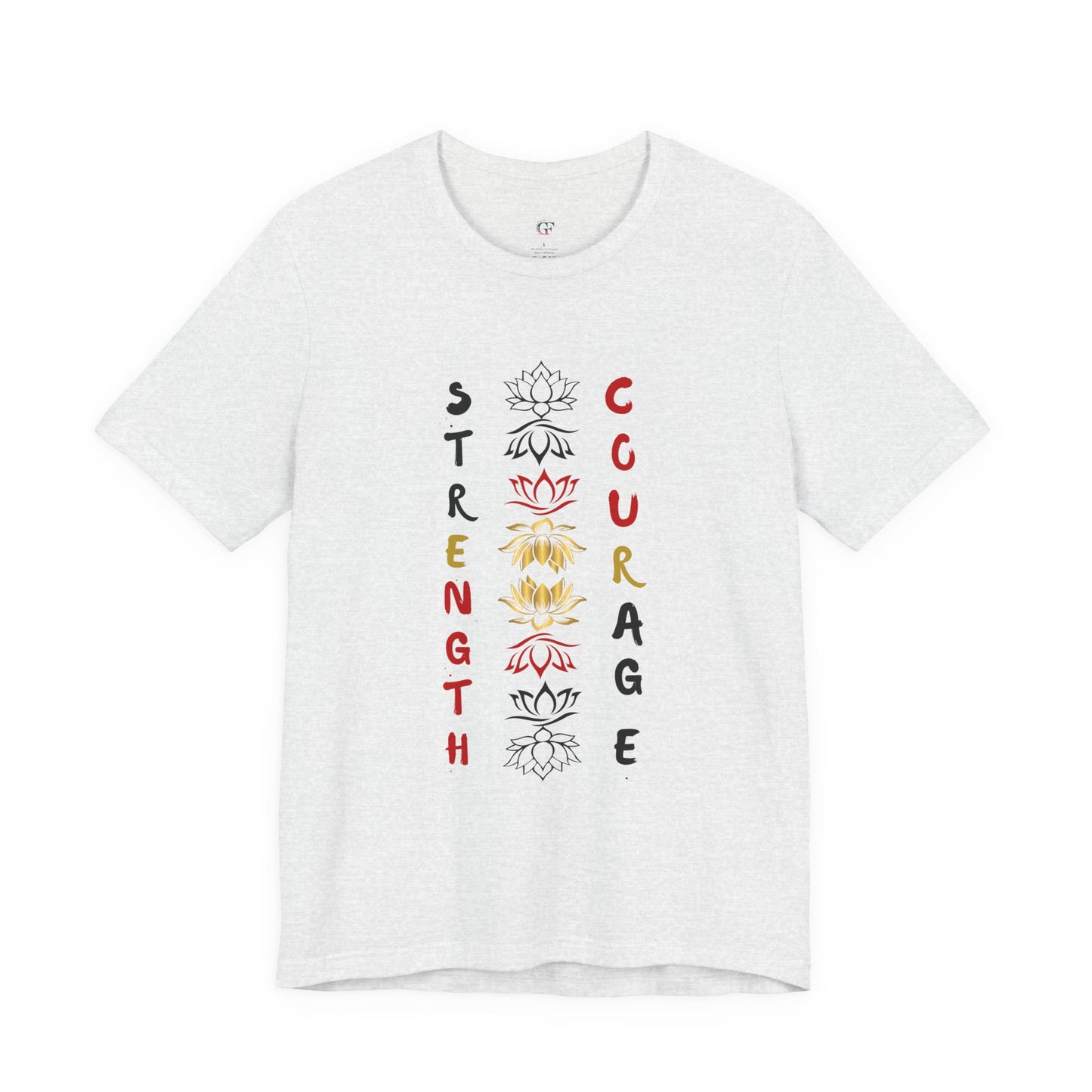 Strength and Courage Graphic Unisex Tee