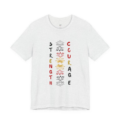 Strength and Courage Graphic Unisex Tee