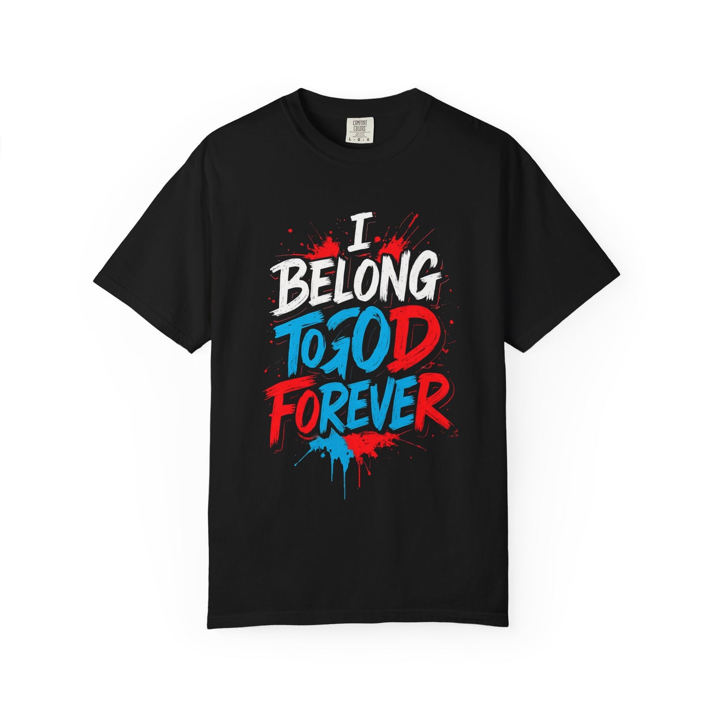 Inspirational Unisex T-Shirt - 'To God Forever'