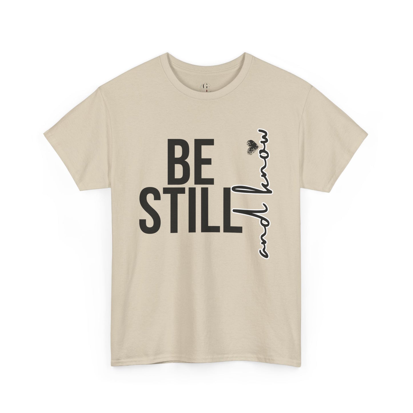 Inspirational Unisex Heavy Cotton Tee - "Be Still and Know" - Perfect for Mindfulness and Everyday Comfort