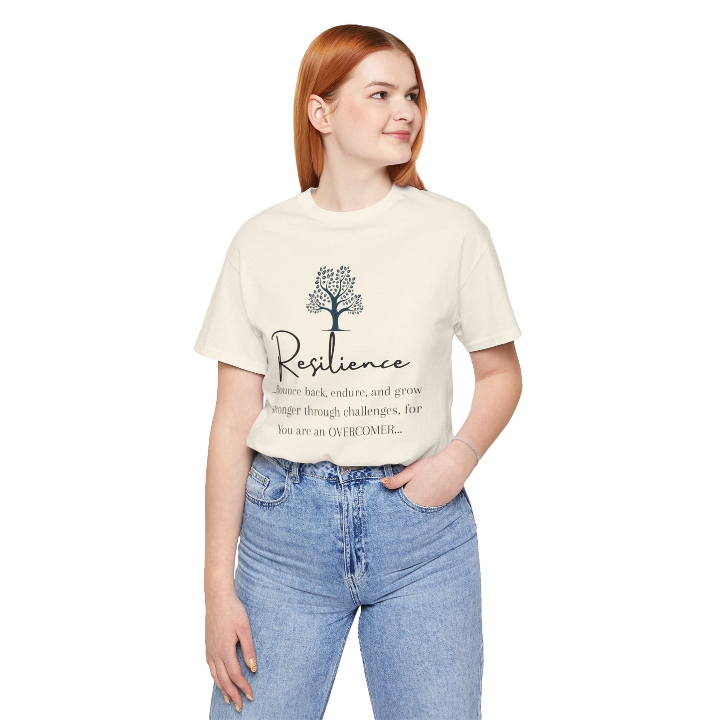 Resilience Tee - Inspirational Unisex T-Shirt