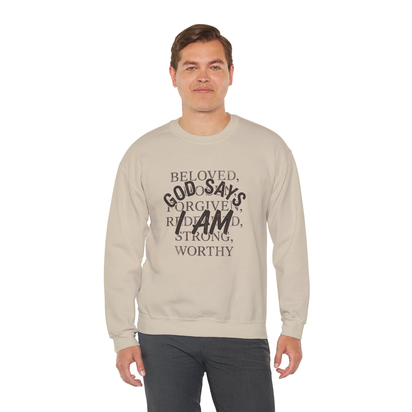 God Says I Am Christian Faith Sweatshirt