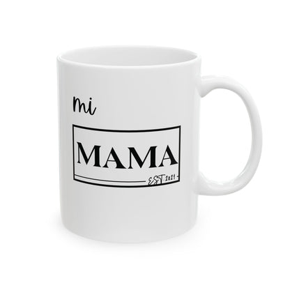 Mug Gift for Coffee Lovers and Moms - Mi Mama Design