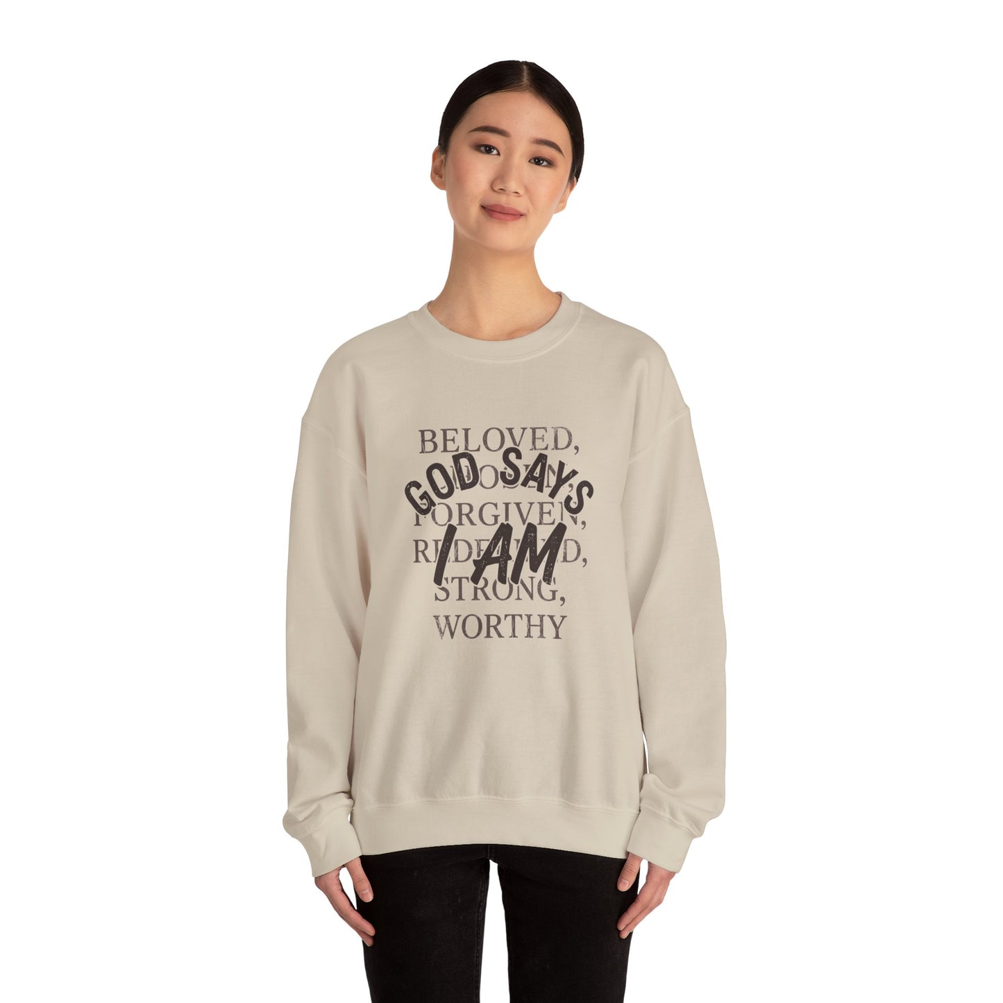 God Says I Am Christian Faith Sweatshirt