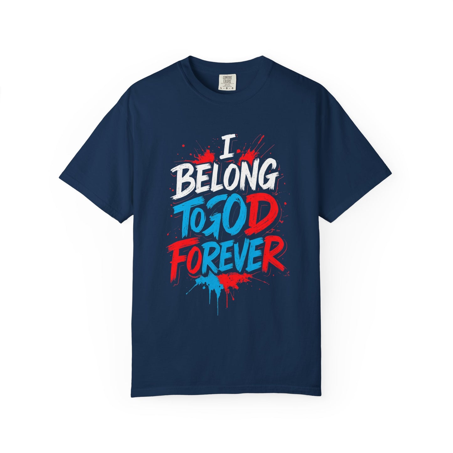 Inspirational Unisex T-Shirt - 'To God Forever'