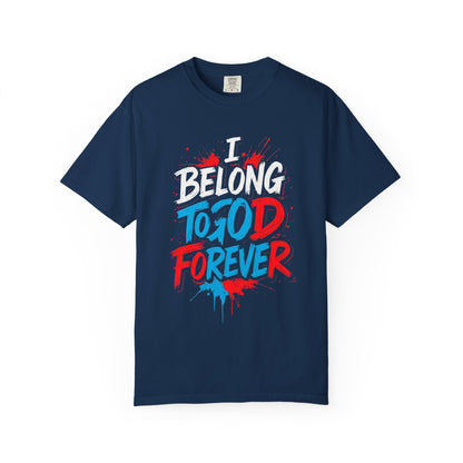 Inspirational Unisex T-Shirt - 'To God Forever'