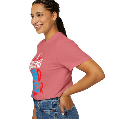 Inspirational Unisex T-Shirt - 'To God Forever'