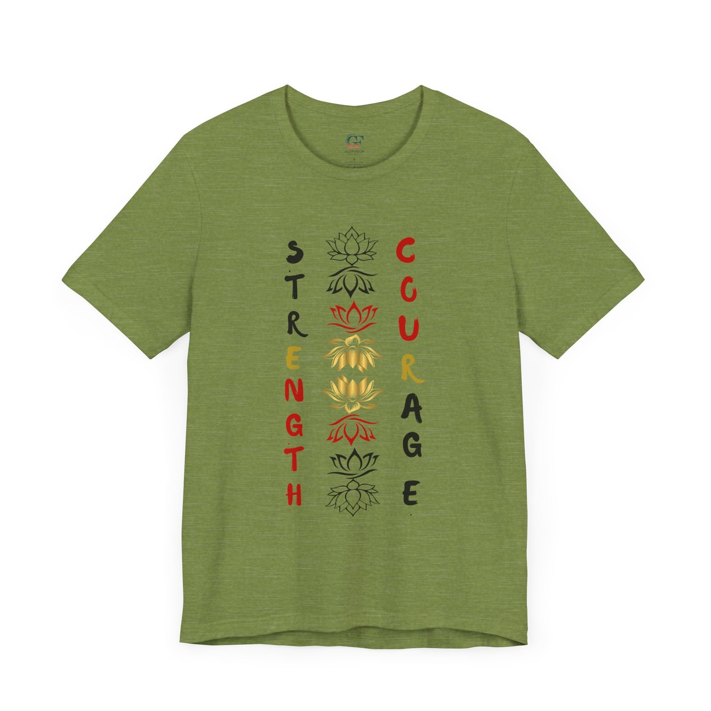 Strength and Courage Graphic Tee for Empowerment
