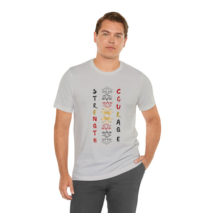 Strength and Courage Graphic Unisex Tee