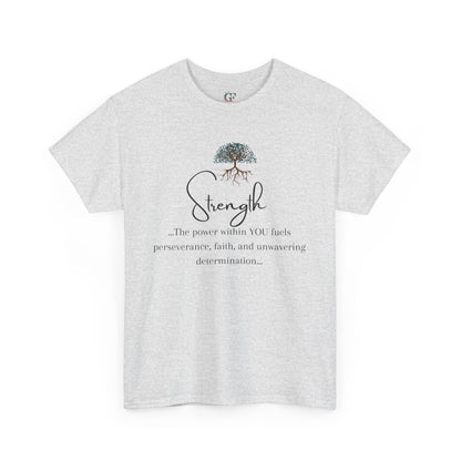 Strength Inspirational Unisex Tshirt