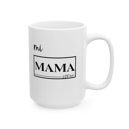 Mug Gift for Coffee Lovers and Moms - Mi Mama Design