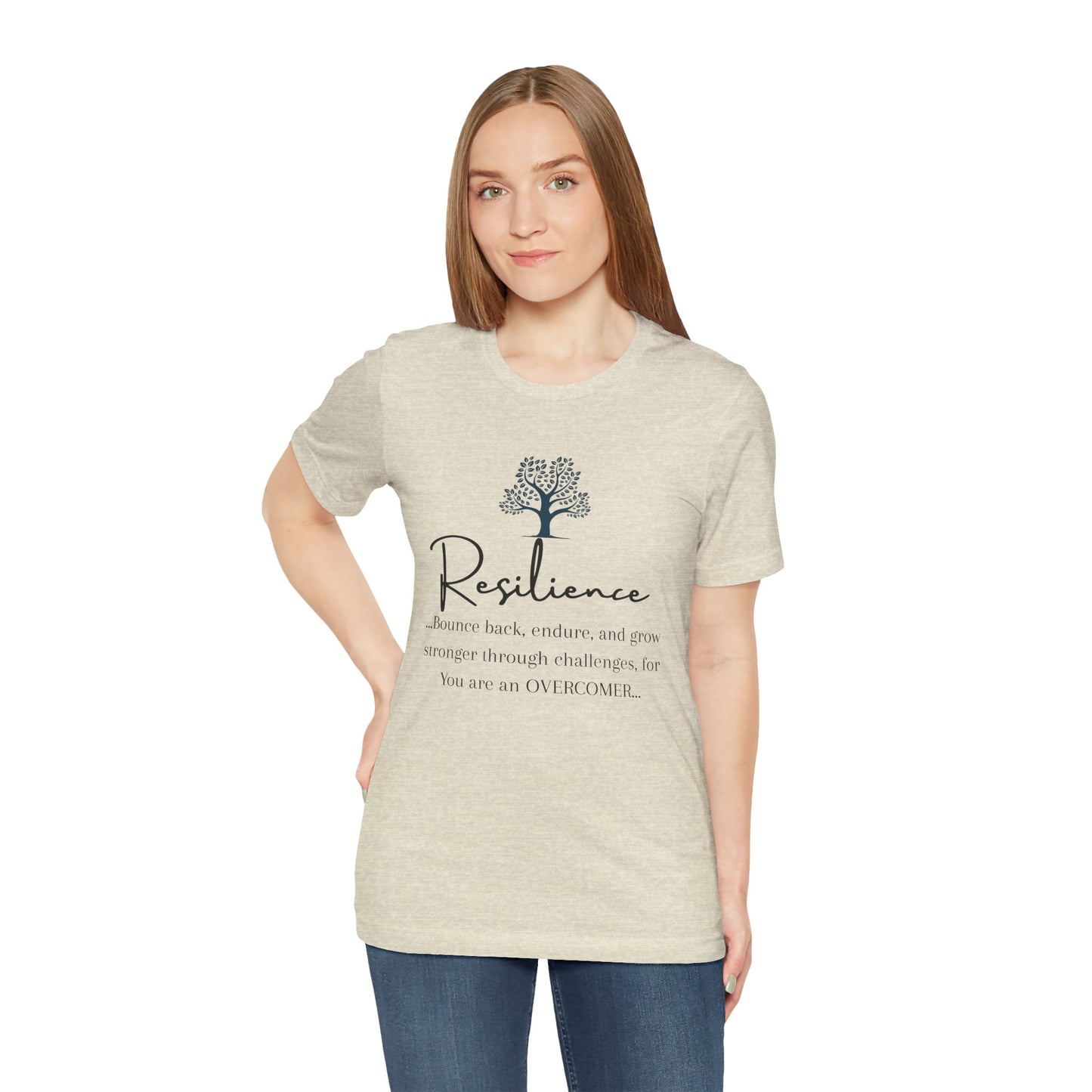 Resilience Tee - Inspirational Unisex T-Shirt