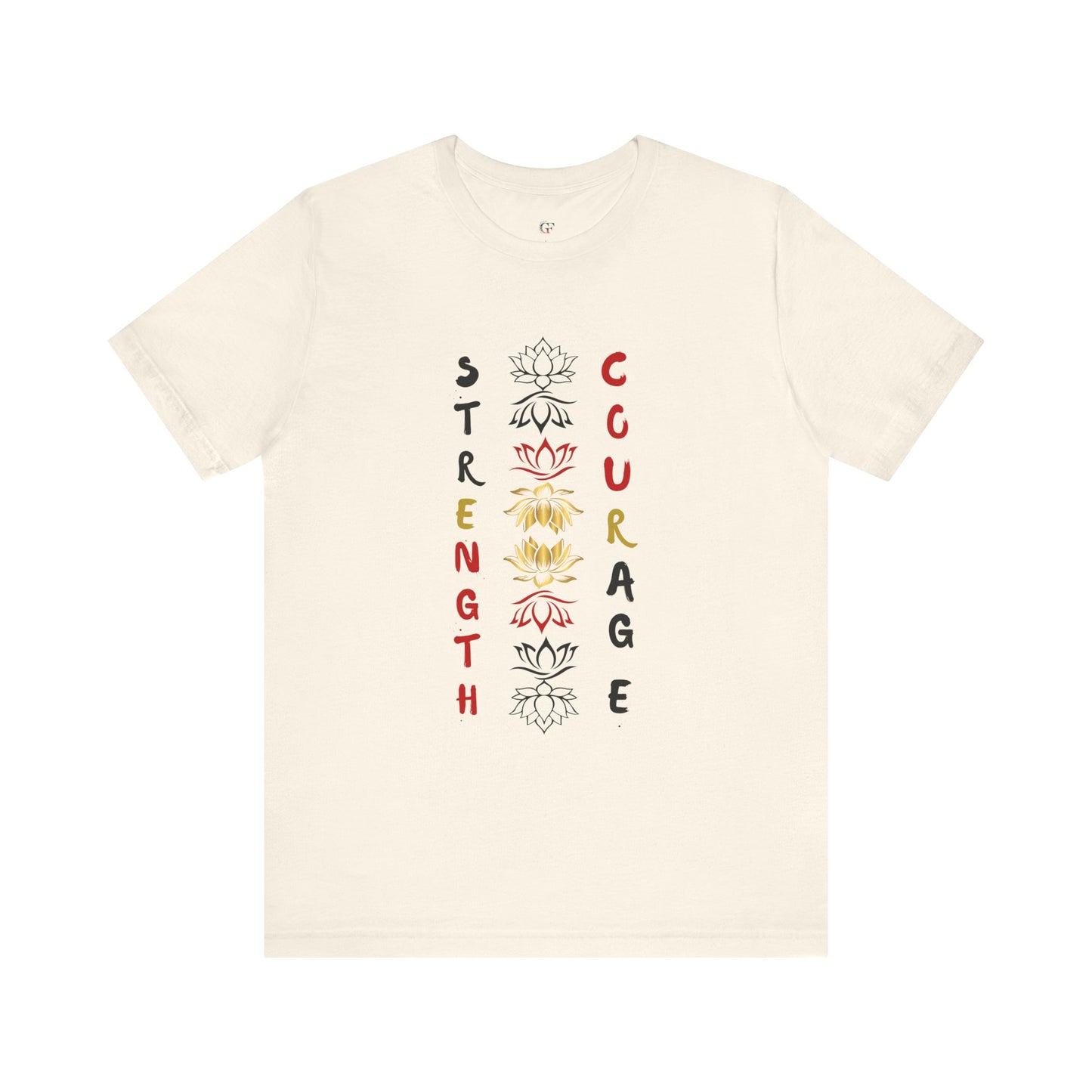 Strength and Courage Graphic Unisex Tee