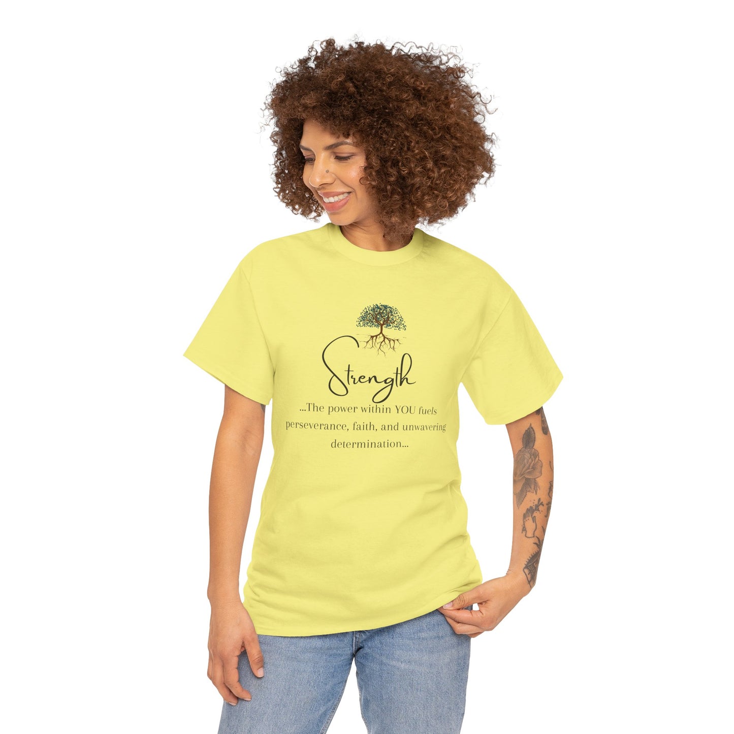 Strength Inspirational Unisex Tshirt