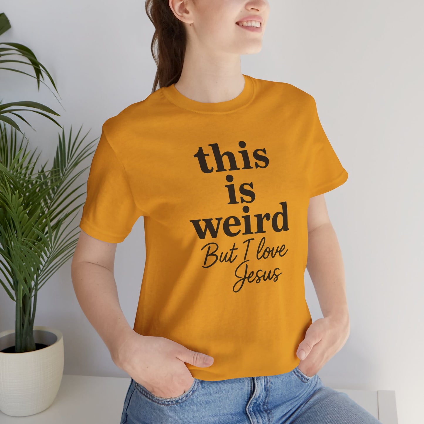 Christian Tee: Weird But I Love Jesus, Casual Christian Apparel