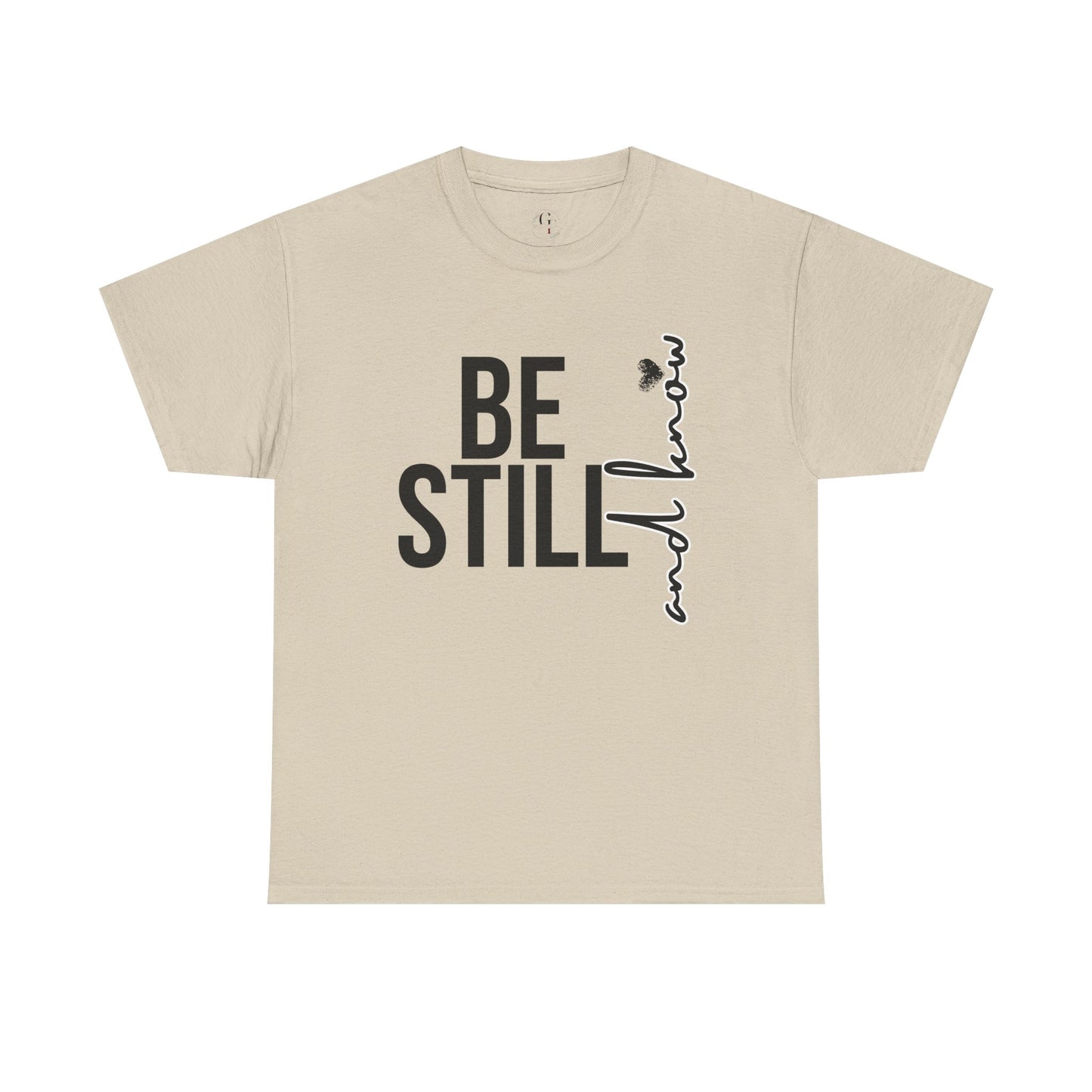 Inspirational Unisex Heavy Cotton Tee - "Be Still and Know" - Perfect for Mindfulness and Everyday Comfort