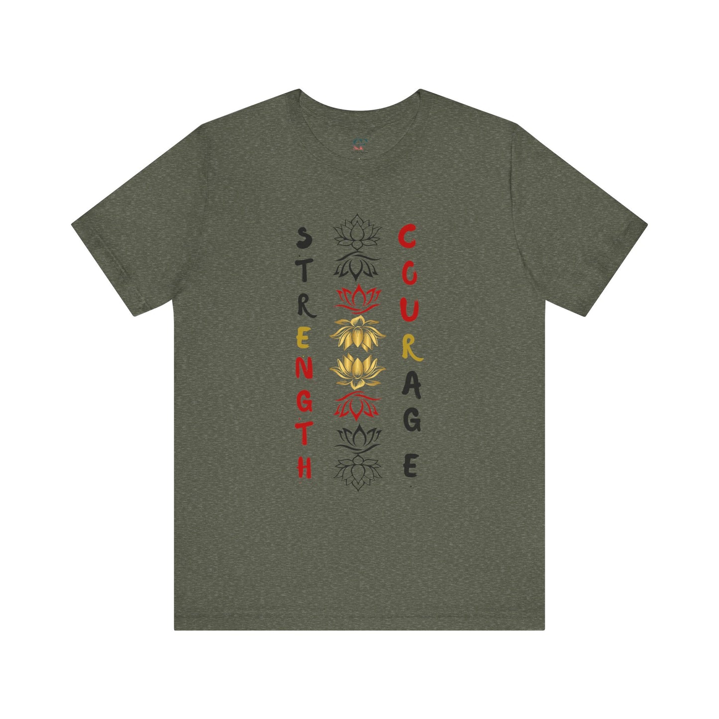 Strength and Courage Graphic Tee for Empowerment