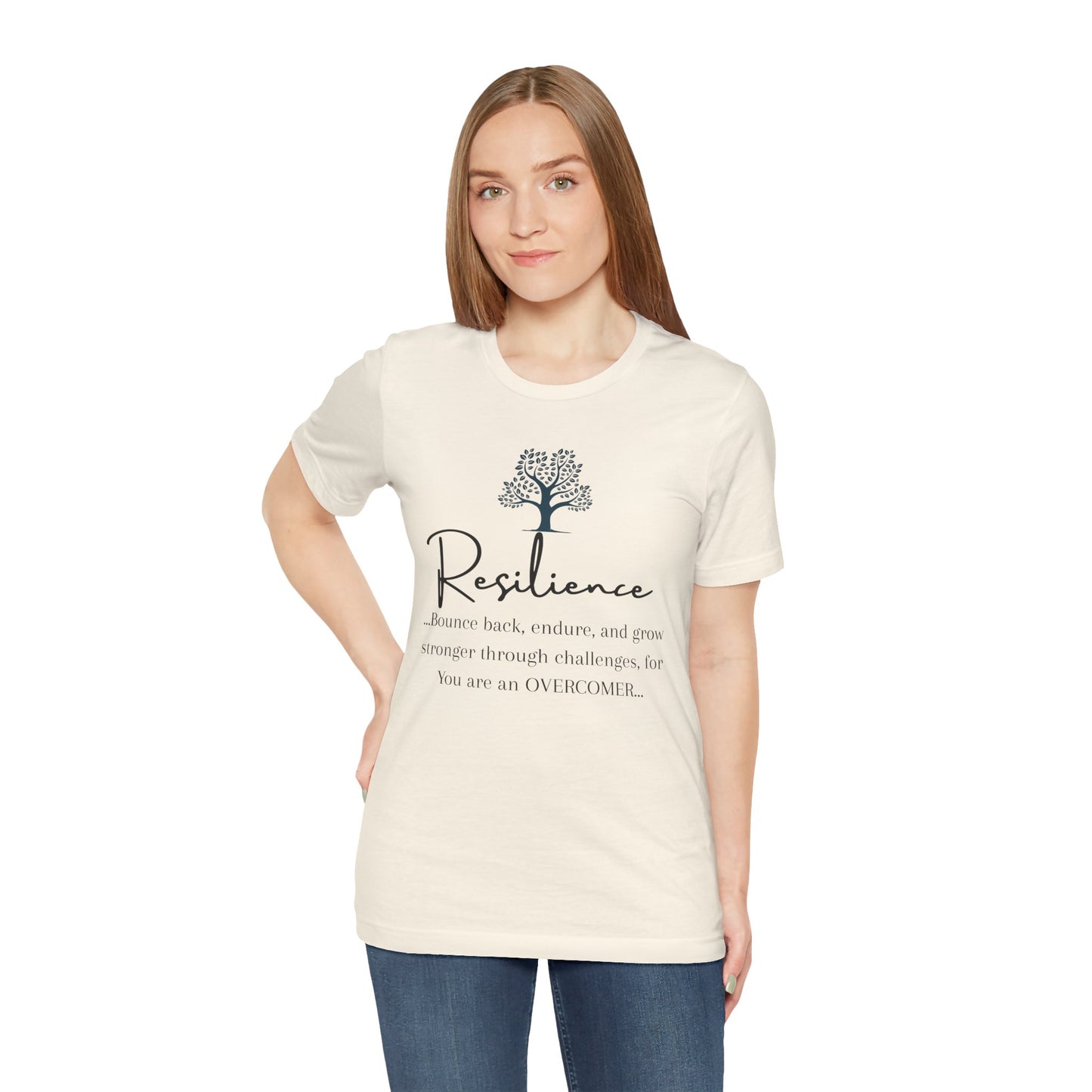 Resilience Tee - Inspirational Unisex T-Shirt